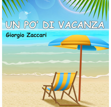 Un po' di vacanza (Produzione)